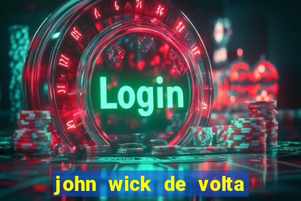 john wick de volta ao jogo download